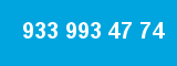 933 993 47 74